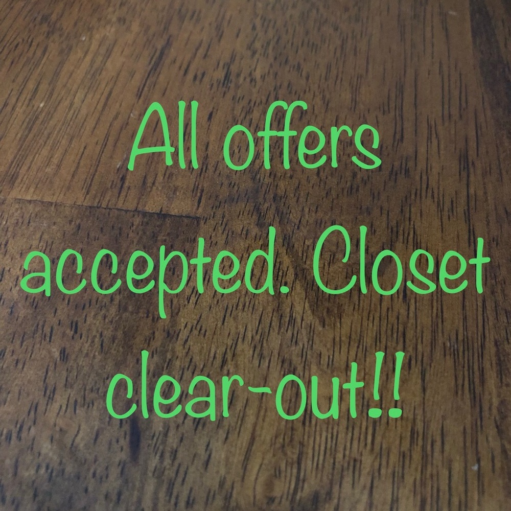 All items being liquidated! Make an offer!